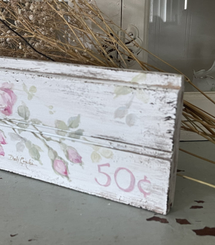 Shabby Chic Hand-Painted OOAK Vintage Wooden Sign with Pink Roses by Debi Coules