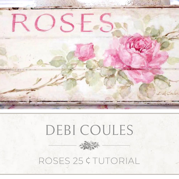 "Roses 25 Cents" Tutorial