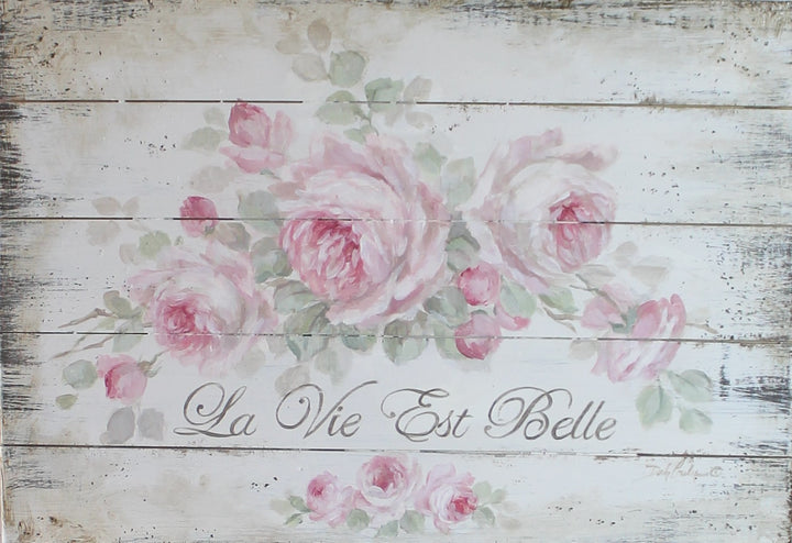 Shabby French Chic La Vie Est Belle Vintage Style Hand Painted Wood Sign Pink Roses Sign by Debi Coules
