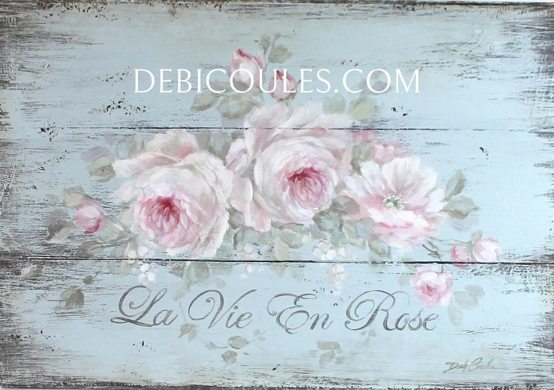 Shabby French Chic"La Vie En Rose" Pink Roses Wood Sign by Debi Coules
